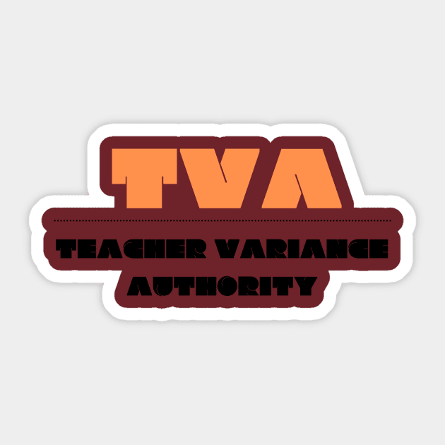 TVA Sticker by The Happy Teacher